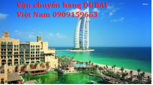 Giá Tốt Vận Chuyển Hàng Đi Dubai, LHKD: 0909159663